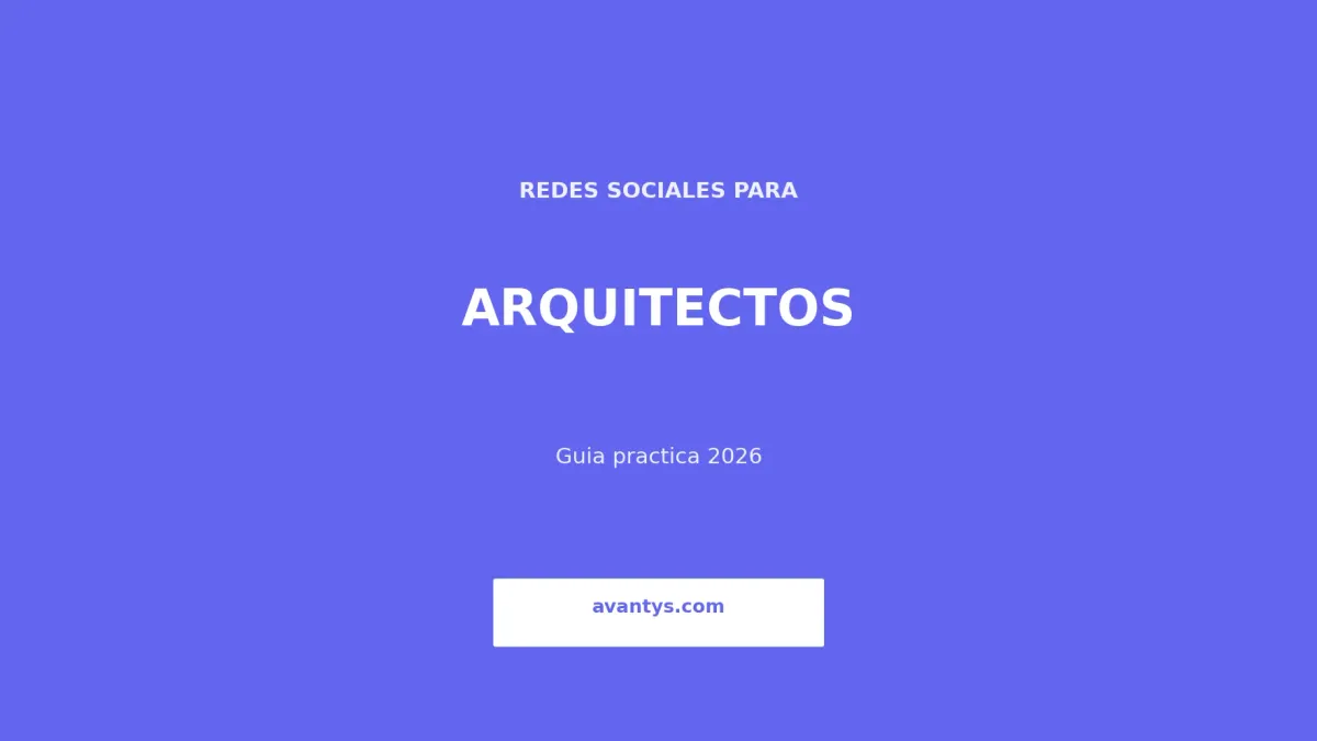 Redes Sociales para Arquitectos e Interioristas: Guía 2026
