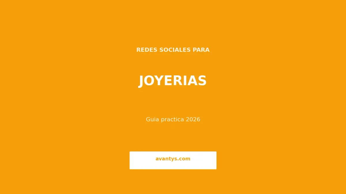 Redes Sociales para Joyerías: Guía Completa 2026